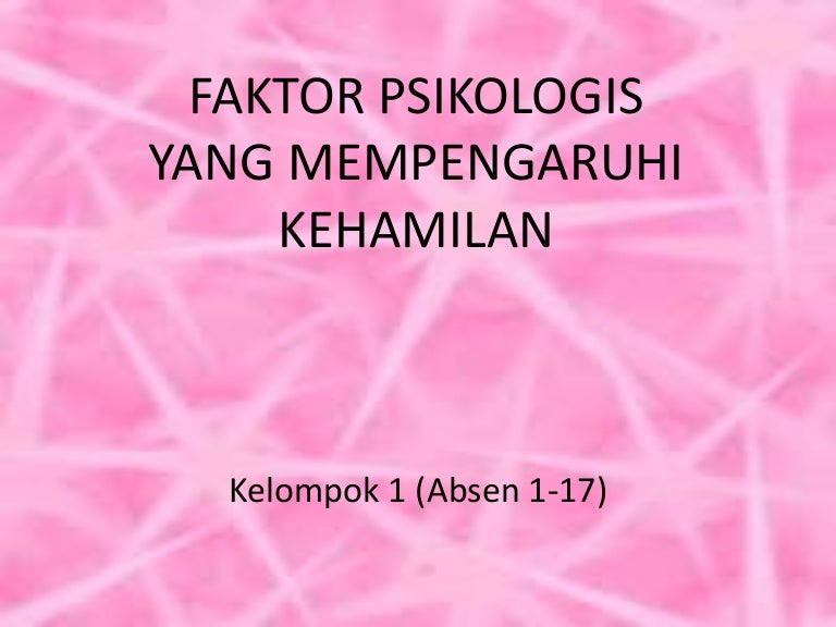 Askeb Hamil Faktor Psikologis Bumil