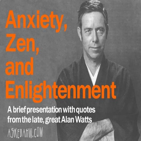 Anxiety, Zen, and Enlightenment