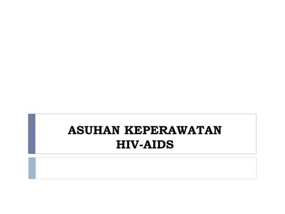 Klasifikasi stadium klinis hiv aids menurut who | DOCX