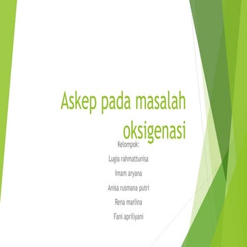 Askep pada masalah oksigenasi