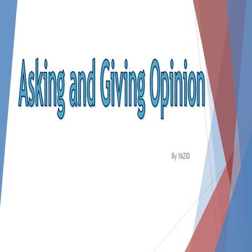 Asking and giving opinion