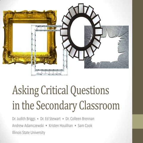 Asking riticalquestionssecondaryclassroom