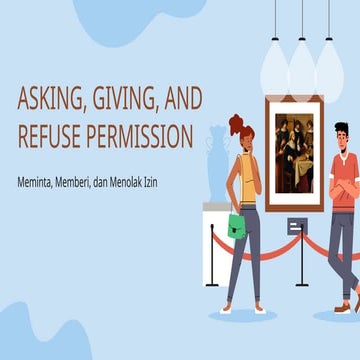 Mastering Asking, Giving, and Refusing Permission in Conversations | PPTX