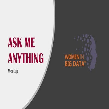 Ask me anything - Women in Big Data Israel