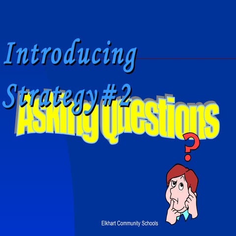 Ask Questions - PowerPoint