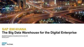 #asksap Analytics Innovations Community Call: SAP BW/4HANA - the Big Data War...