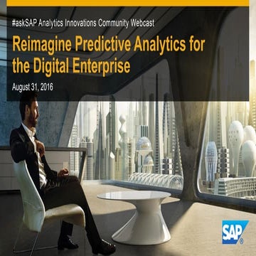 #askSAP Analytics Innovations Community Call: Reimagine Analytics for the Dig...
