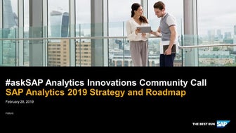 #askSAP Analytics Innovations Community Call: SAP Analytics 2019 Strategy and...