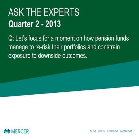 Ask The Experts - Quater 2, 2013 - Part 3