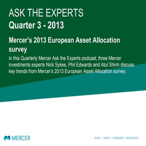 Ask The Experts - Q3 2013 