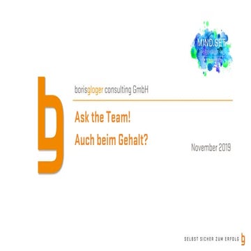 Ask the team! Auch beim Gehalt?