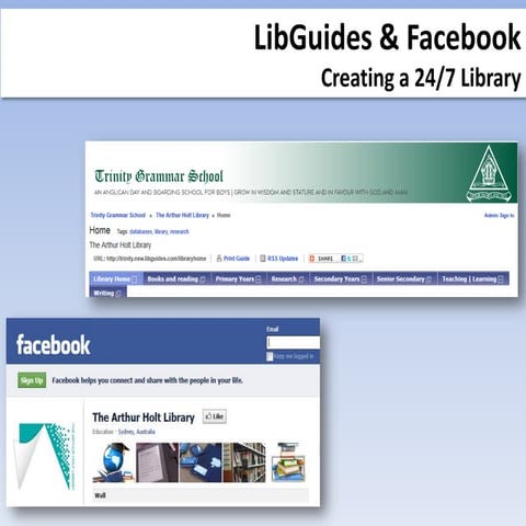 LibGuides and Facebook: Creating a 24/7 library