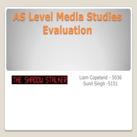 As level media studies evaluation