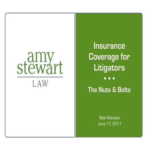 Insurance Coverage For Litigators