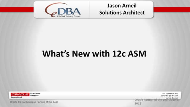 What's New with 12c ASM