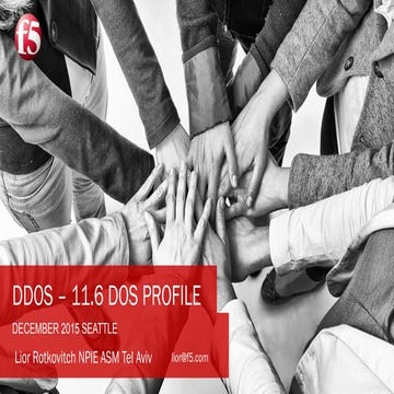 ASM 11.6 DDoS profile- lior rotkovitch