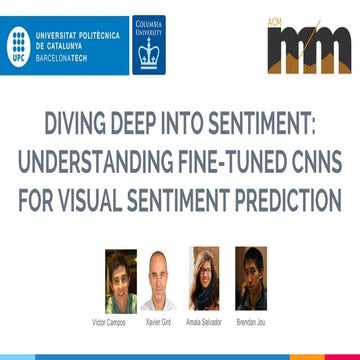 Diving deep into sentiment: Understanding fine-tuned CNNs for visual sentimen...