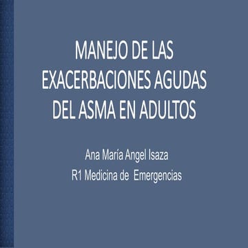 Exacerbaciones agudas del Asma en Urgencias
