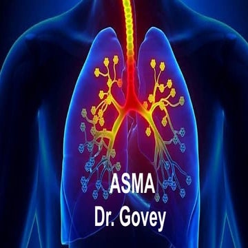 ASMA, Sibilancias y tratamientos para el control de la enfermedad | PPTX