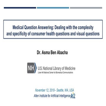 Medical Question Answering: Dealing with the complexity and specificity of co...