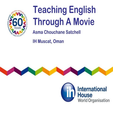 Asma chouchane.teachingenglishthroughamovie