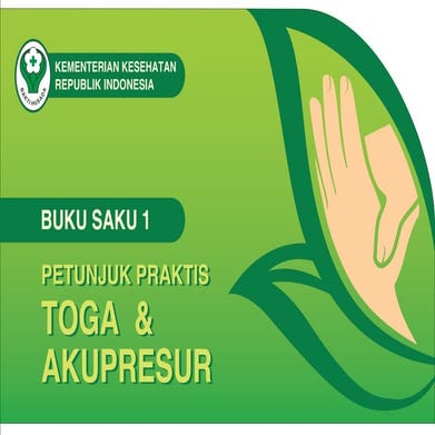 Akupresure for your health . Petunjuk praktis
