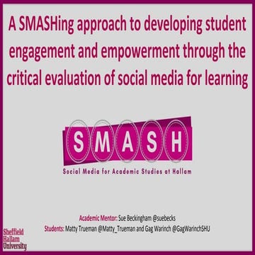 A SMASHing approach to developing student engagement and empowerment through ...