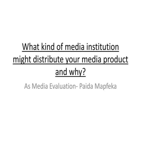 As media evaluation question 3
