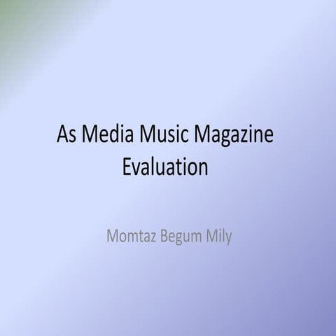Evaluation of AS Media Music Magazine
