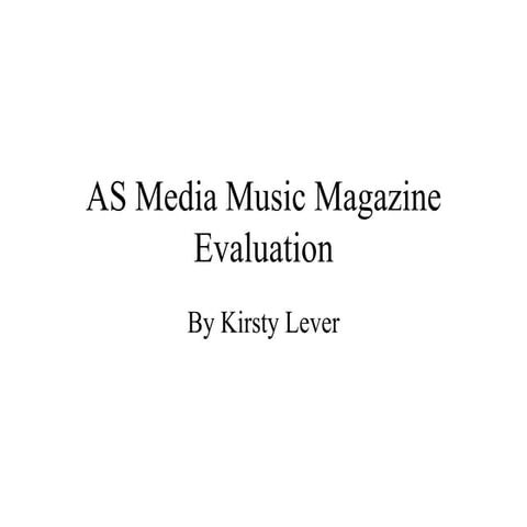 As media music magazine evaluation 