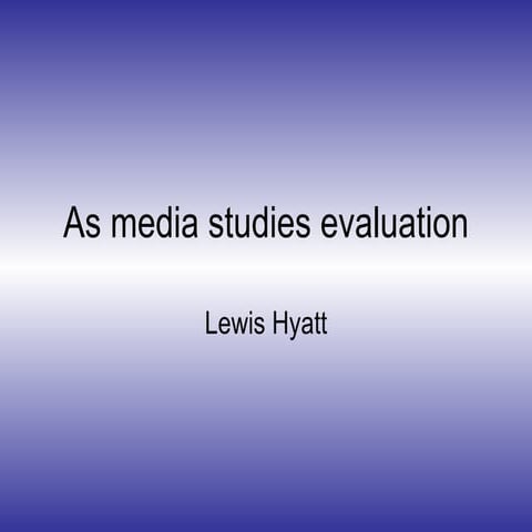 Media Evaluation | PPTX