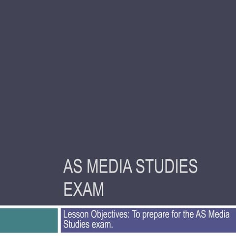 As Media Studies Exam 
