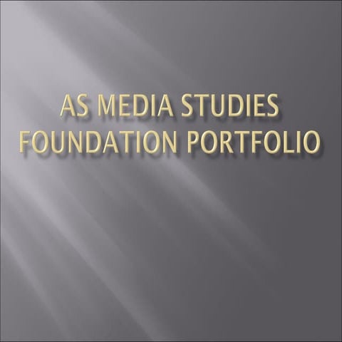 As media studies foundation portfolio planning intro