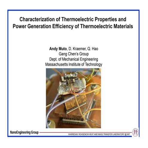 Characterization of Thermoelectric Properties and Power Generation Efficienc...