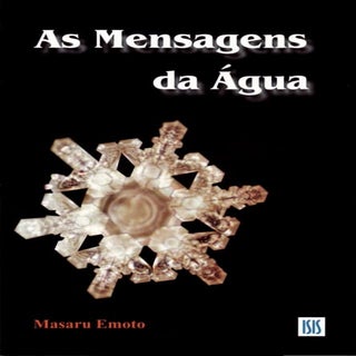 As mensgaens da água   masru emoto