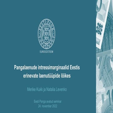 Pangalaenude intressimarginaalid Eestis erinevate laenutüüpide lõikes