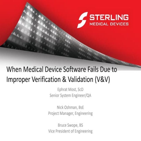 When Medical Device Software Fails Due to Improper Verification & Validation ...