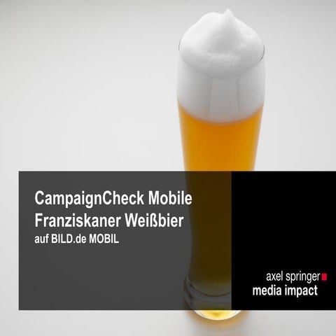 CampaignCheck Mobile: Franziskaner auf BILD.de MOBIL