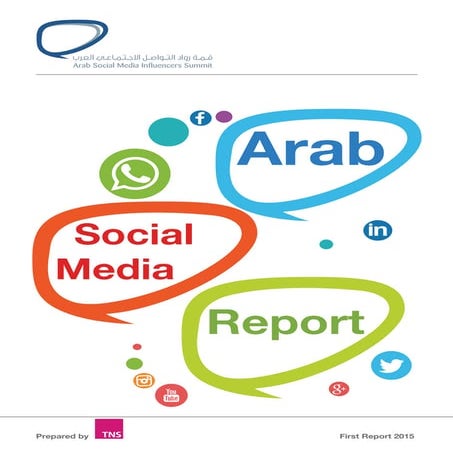 Arab Social Media Report (First Report 2015)