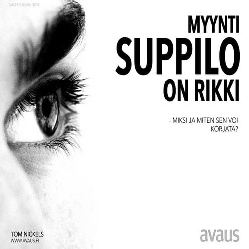 Myyntisuppilo on rikki - uusi myynti datan avulla | PPT