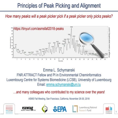 ASMS Fall 2018 Metabolomics Informatics Workshop Peak Picking