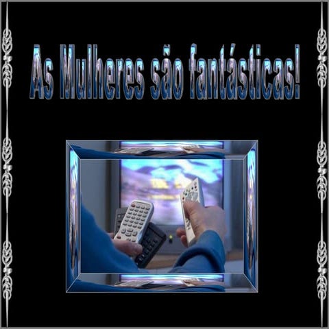 As Mulheres Sao Fantasticas