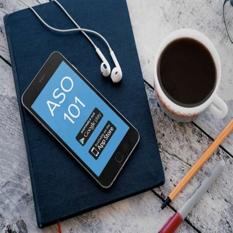 Aso 101 : comment booster votre appli mobile sur les stores