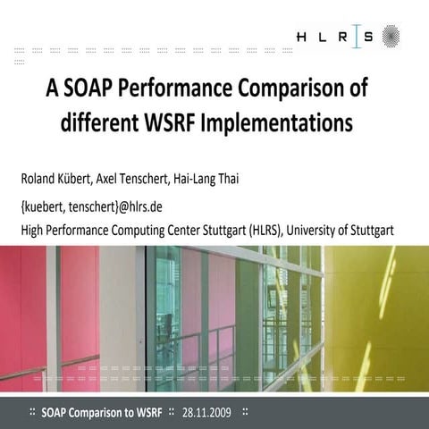 A Soap Performance Comparison Of Different WSRF Implementations