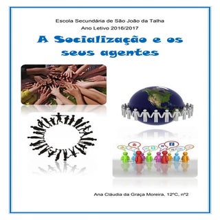 A socialização e os seus agentes