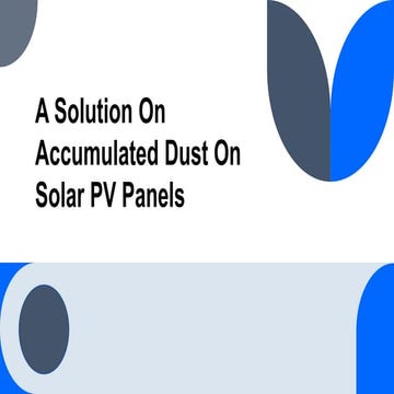 A Solution On Accumulated Dust On Solar PV_Nadira Salsabila.pptx