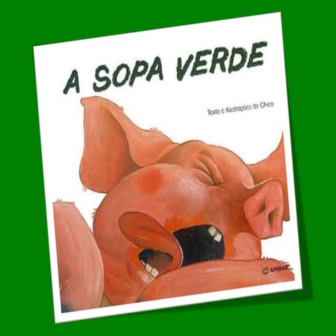 A Sopa Verde