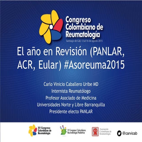 El año en revisión (PANLAR#2015 #ACR14 Eular#2015 )