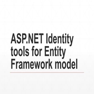  WebCamp:Back-end Developers Day Андрей Чебукин "ASP.NET Identity 2.0‏ используя Entity Model теперь проще простого"