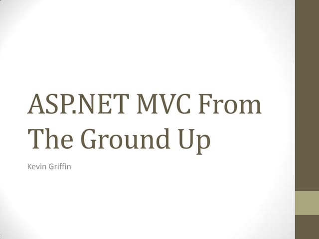 ASP.NET MVC From The Ground Up